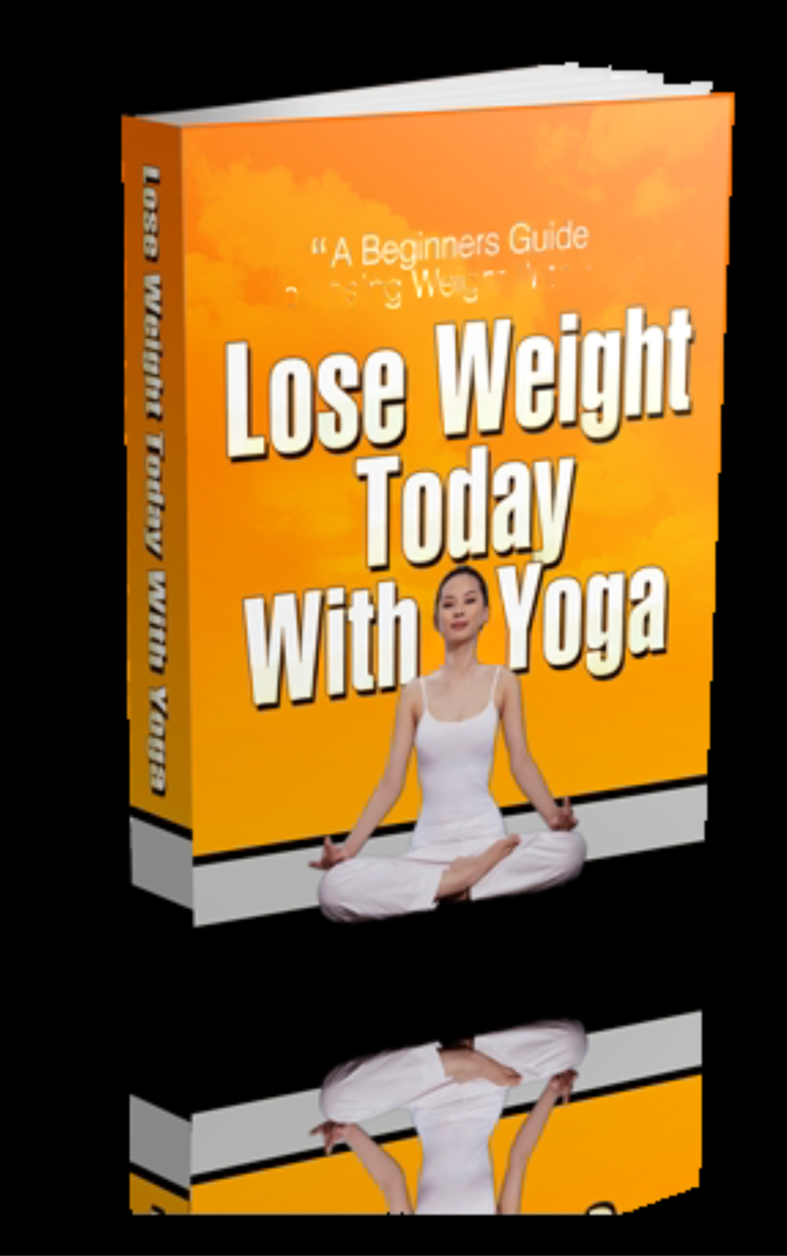 Lose Weight Today With Yoga